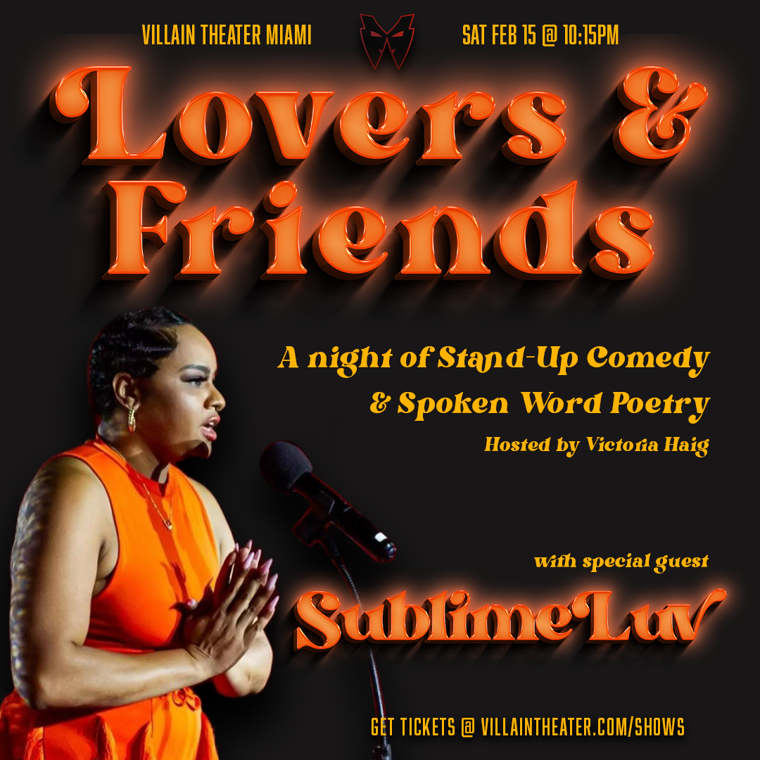 Lovers & Friends Stand-Up Comedy & Spoken Word Poetry Show