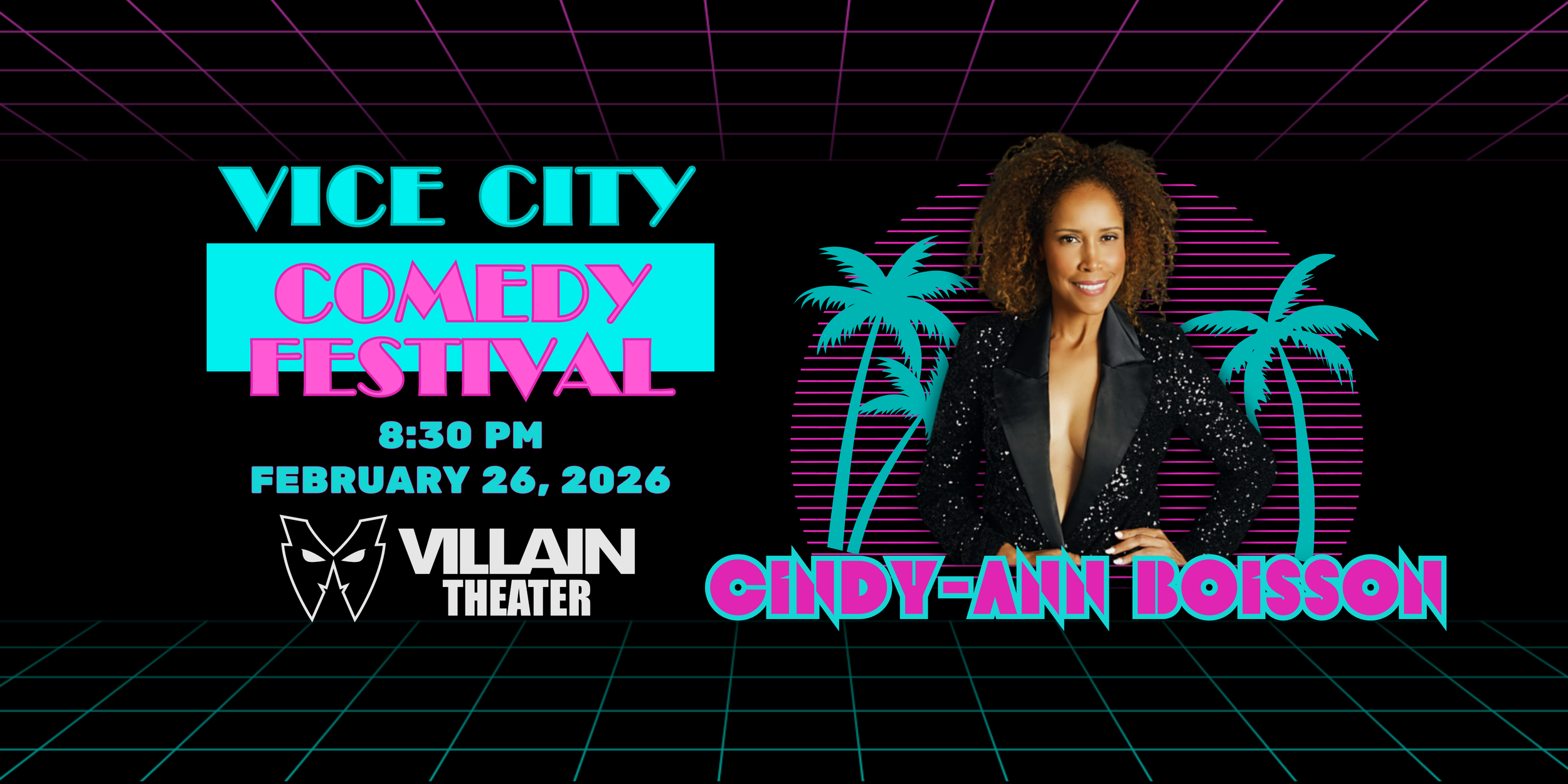 Vice City Comedy Festival Presents: Cindy-Ann Boisson