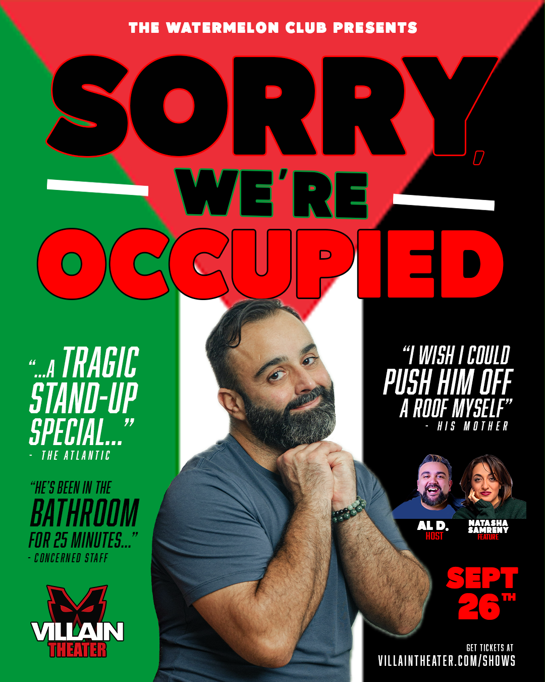 Stand-Up Comedy Show - "Sorry, We're Occupied"