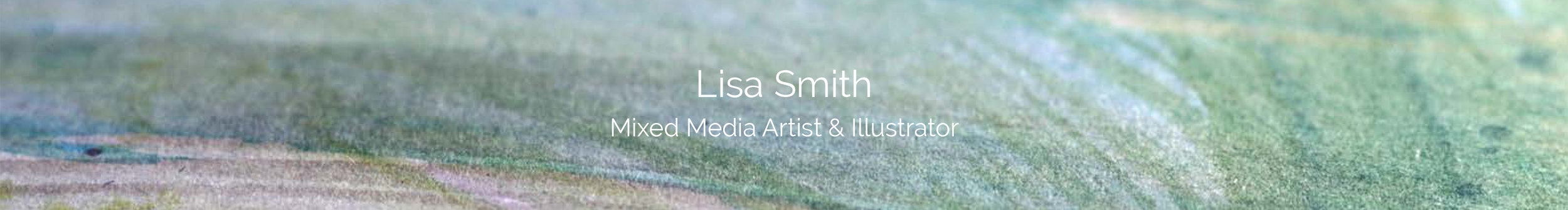 Lisa Smith Artist & Illustrator