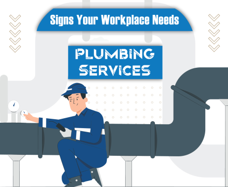 Signs Your Workplace Needs Plumbing Services