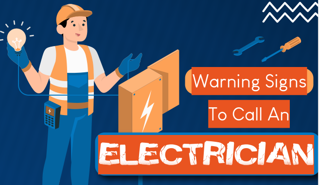 Warning Signs To Call An Electrician