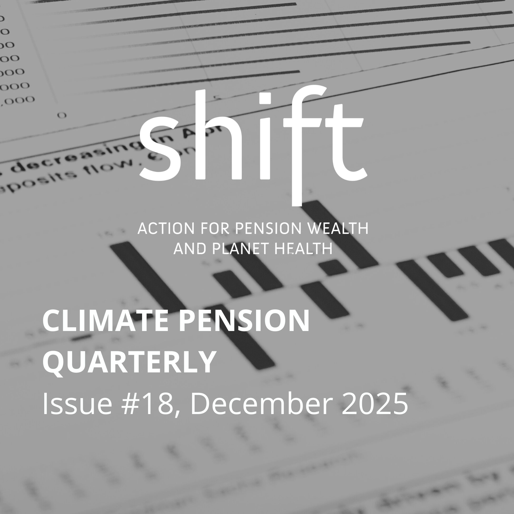 Climate Pension Quarterly - Issue #18