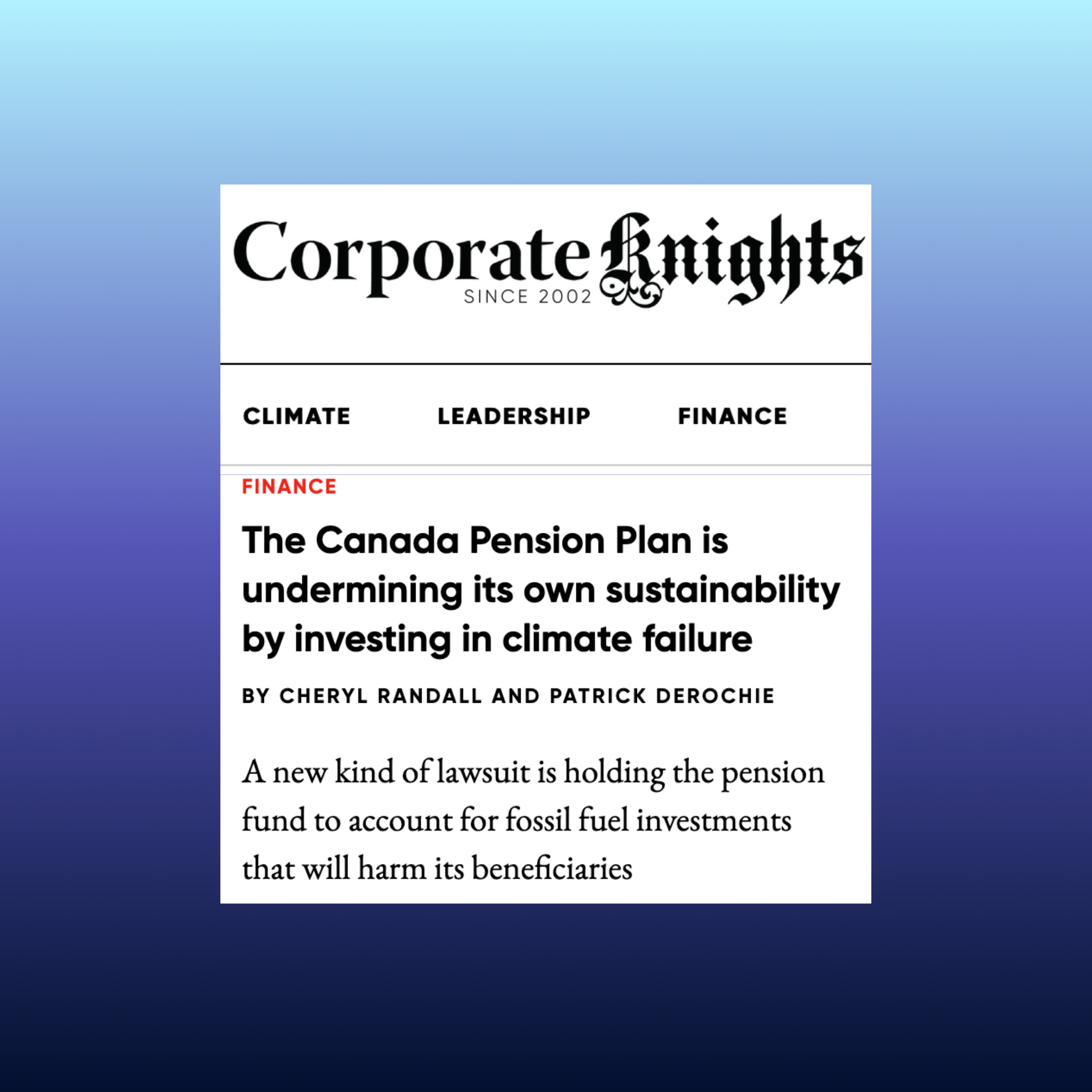 The Canada Pension Plan is undermining its own sustainability by investing in climate failure
