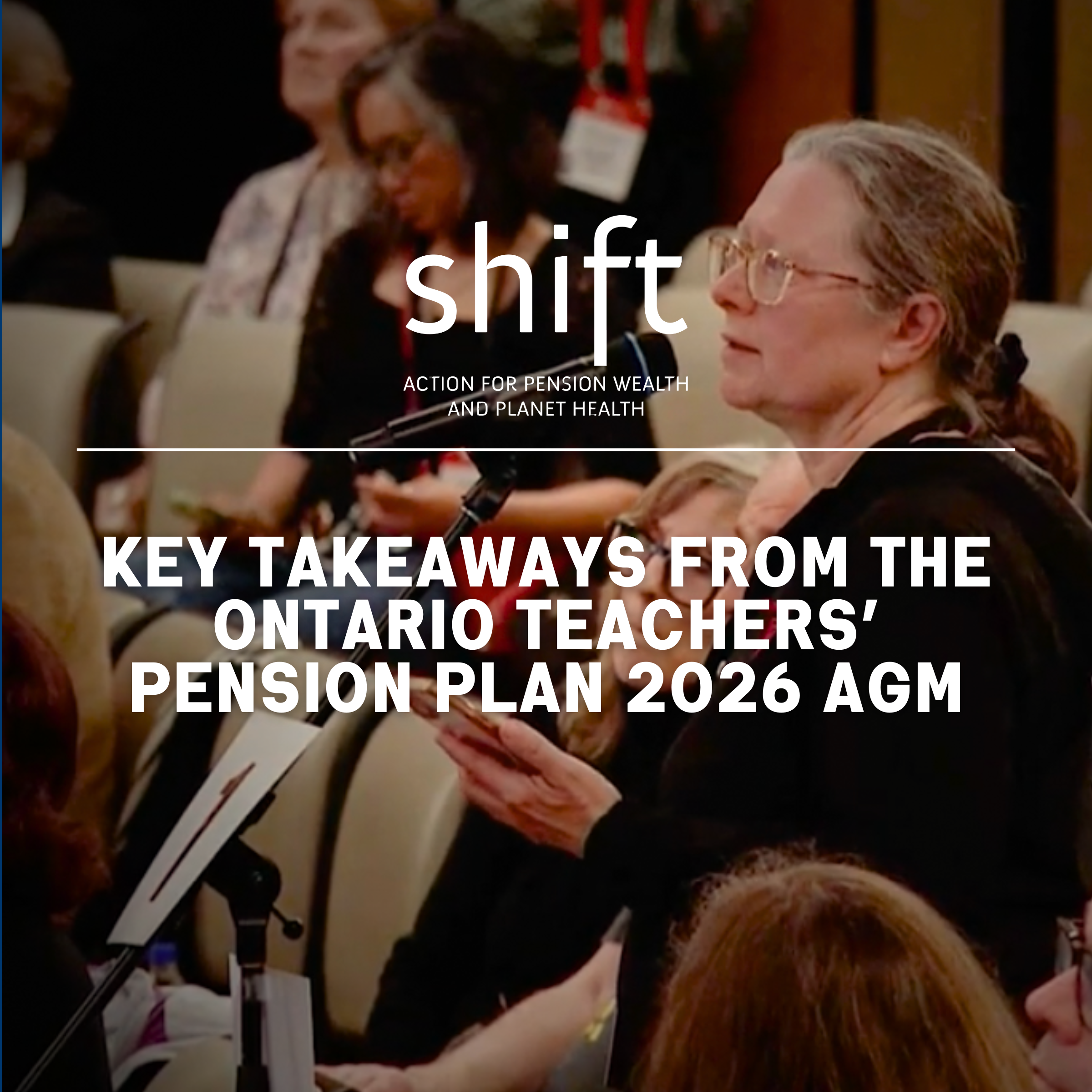 Key Takeaways from the Ontario Teachers’ Pension Plan 2026 AGM