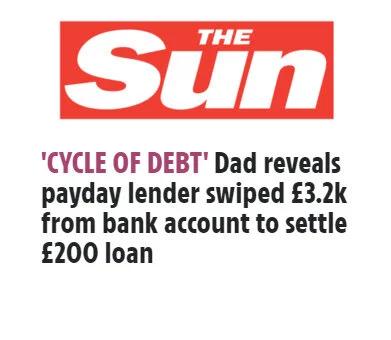 The Sun: Dad reveals payday lender swiped £3.2k from bank account to settle £200 loan