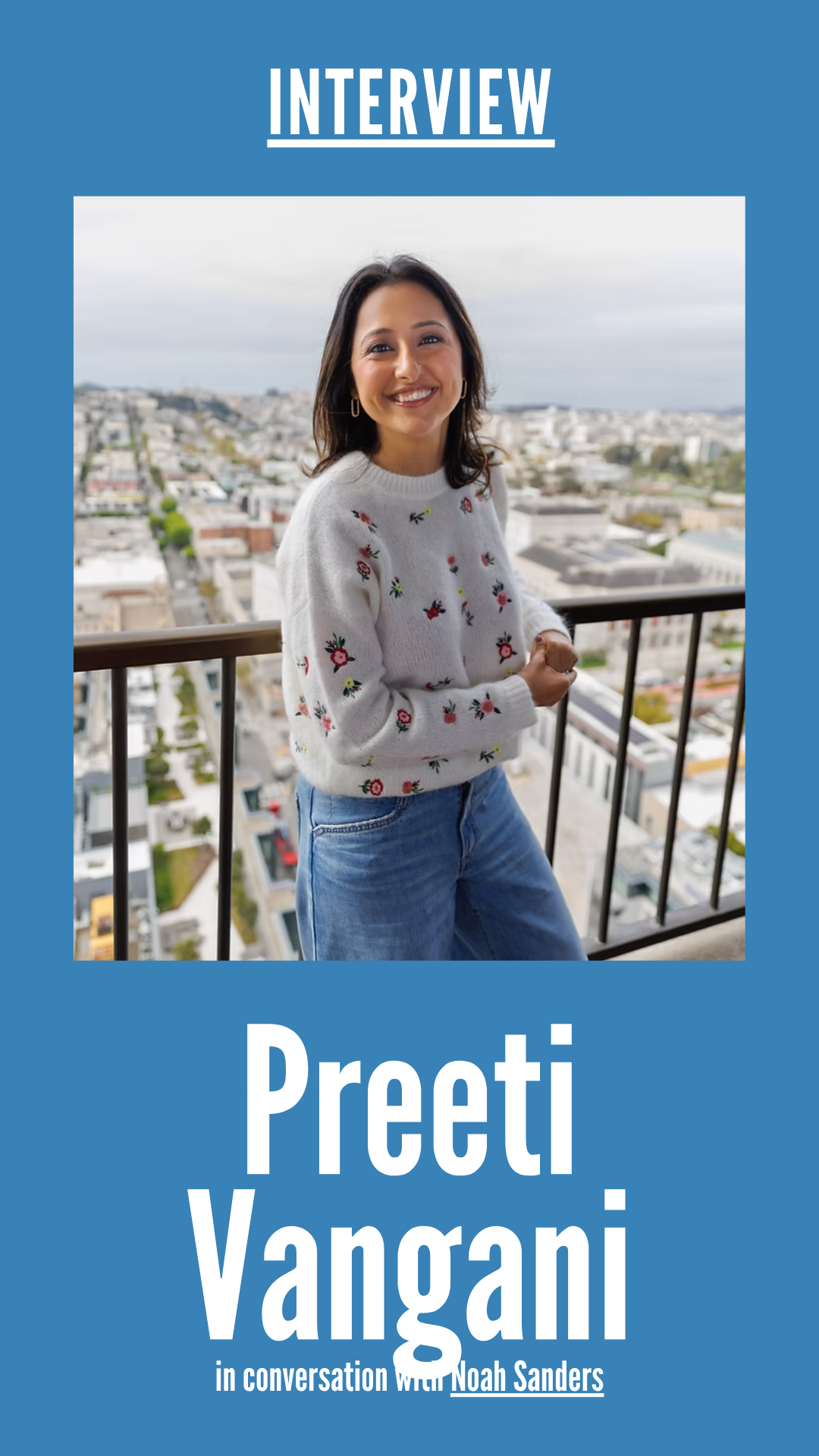 INTERVIEW: Preeti Vangani (Fifty Mothers)