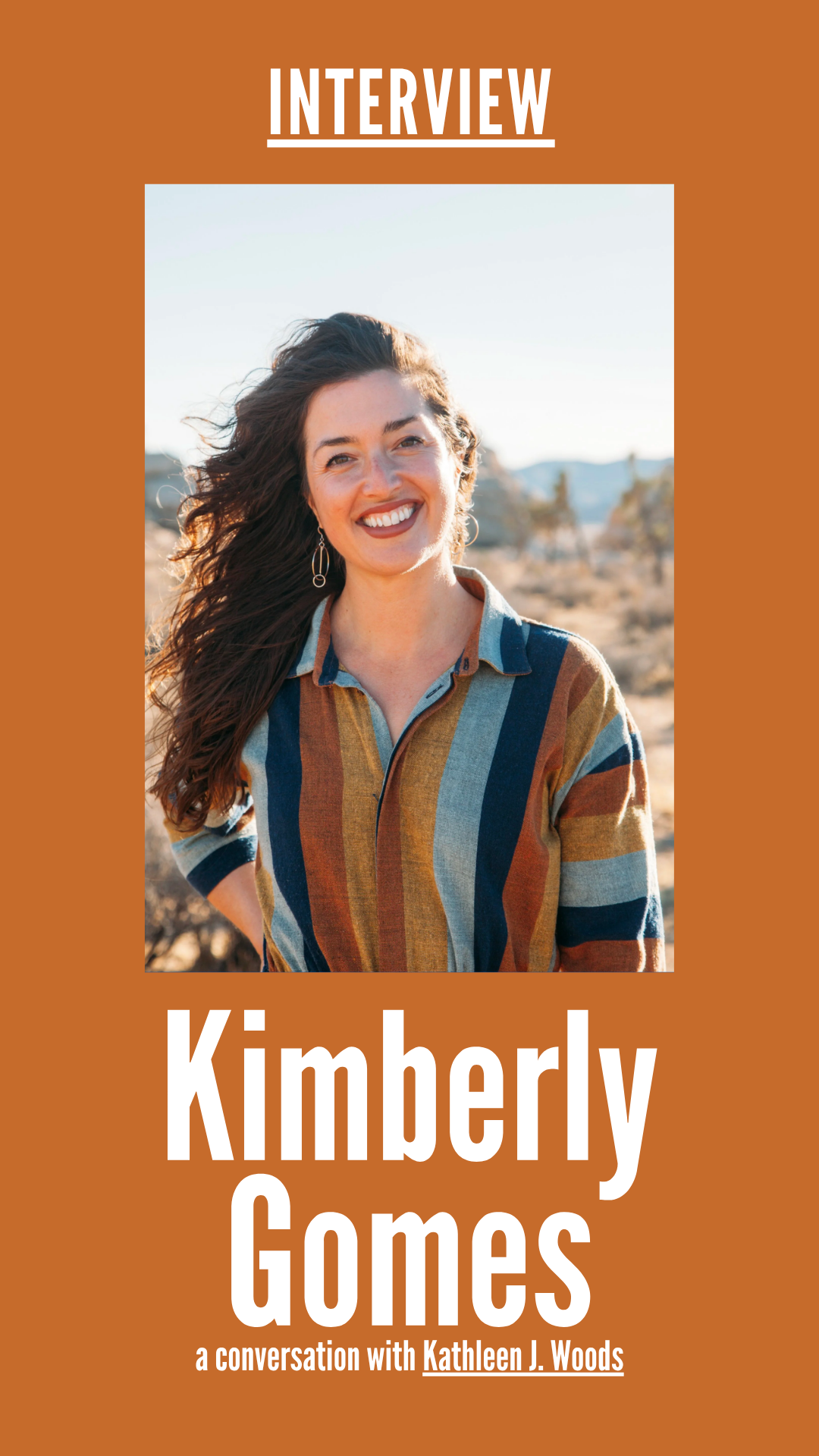 INTERVIEW: Kimberly Gomes (A Road of Her Own) 