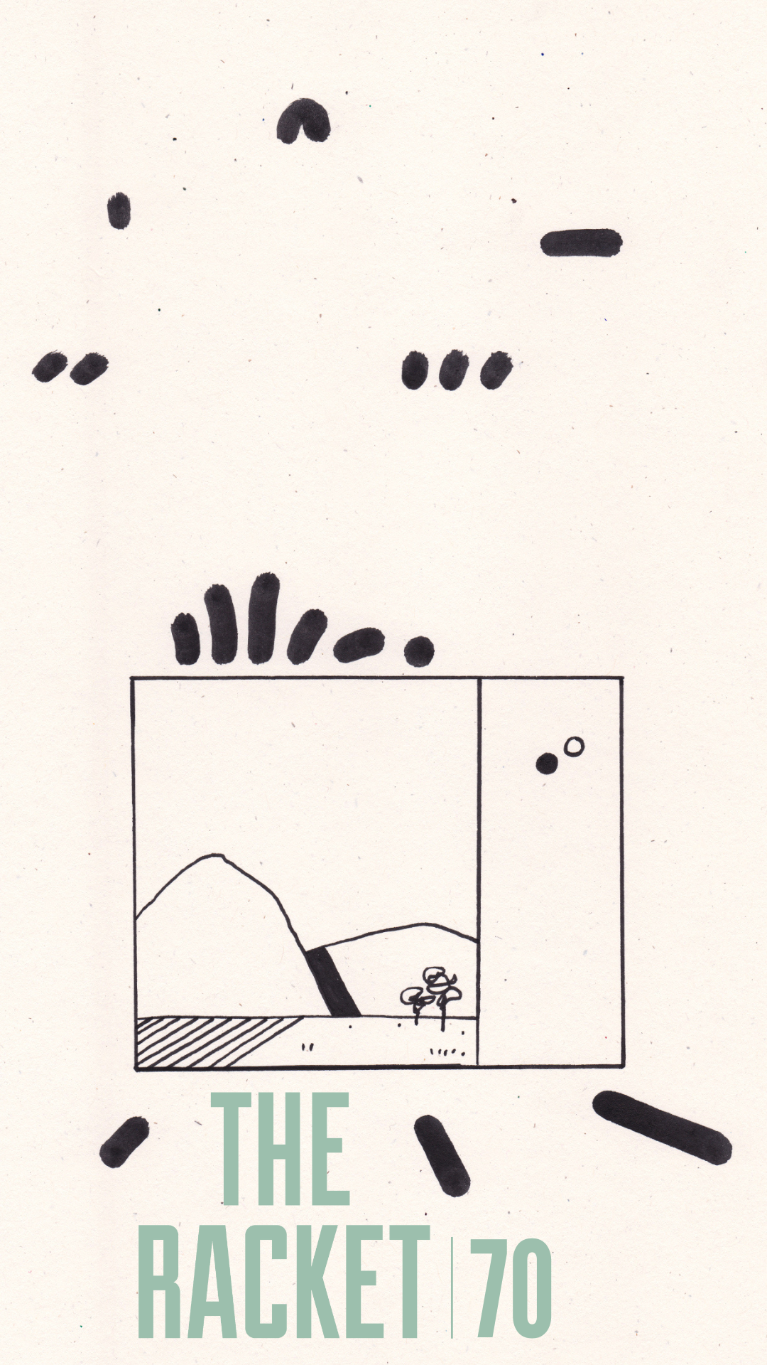 THE RACKET JOURNAL : ISSUE SEVENTY — THE RACKET