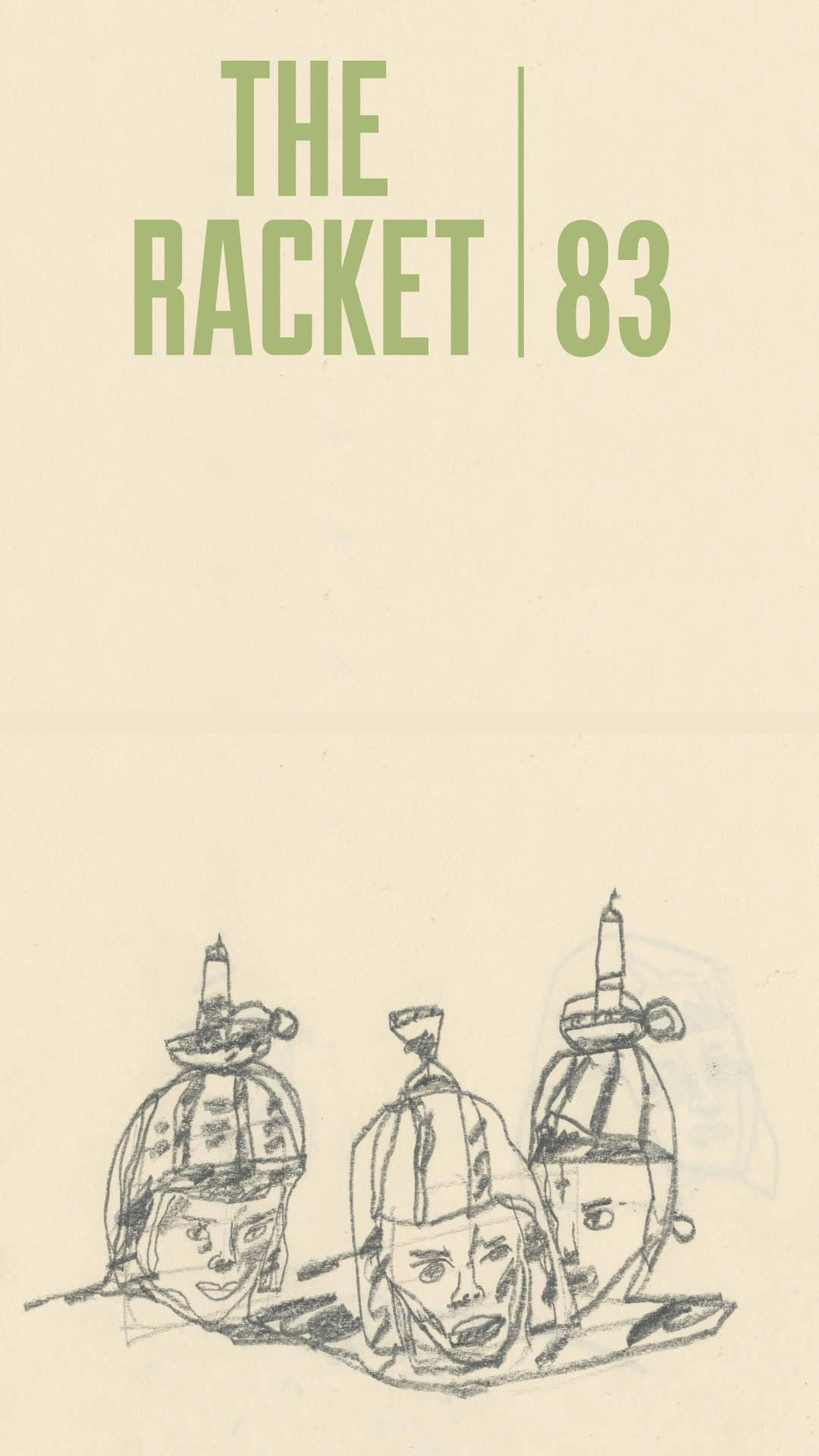 THE RACKET JOURNAL : ISSUE EIGHTY-THREE — THE RACKET