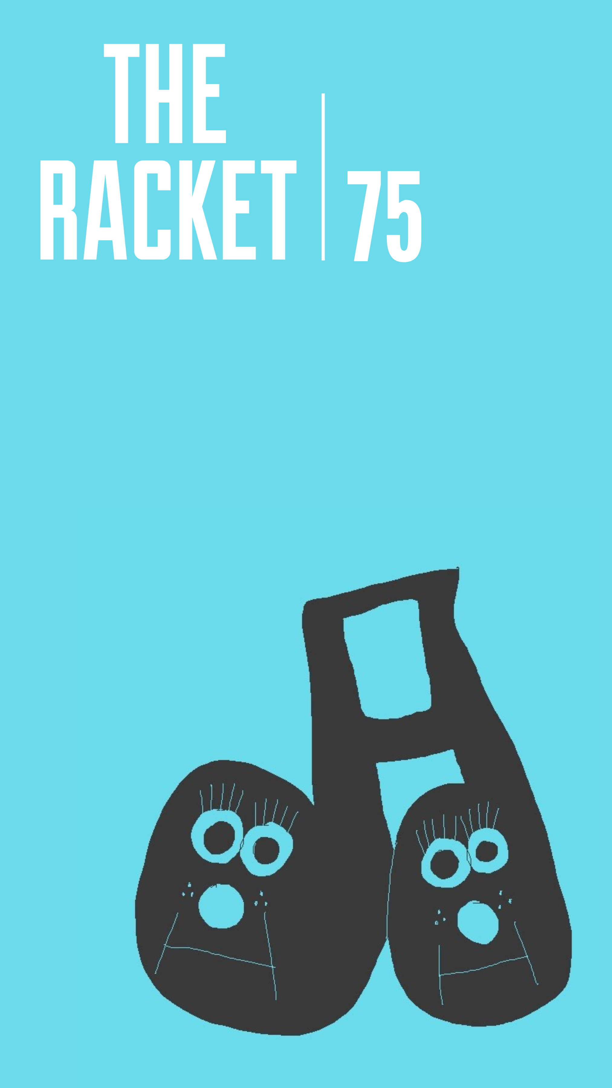 THE RACKET JOURNAL : ISSUE SEVENTY-FIVE — THE RACKET