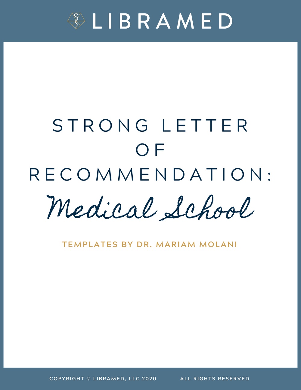 Medical School Strong Letter Of Recommendation Libramed