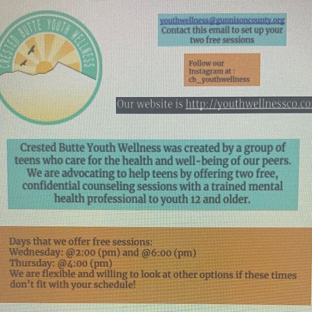 We are excited to announce that the program is up and running! Check out our website at http://youthwellnessco.com/ To schedule your two free sessions with a therapist email youthwellness@gunnisoncounty.org. Don&rsquo;t forget everything is confident