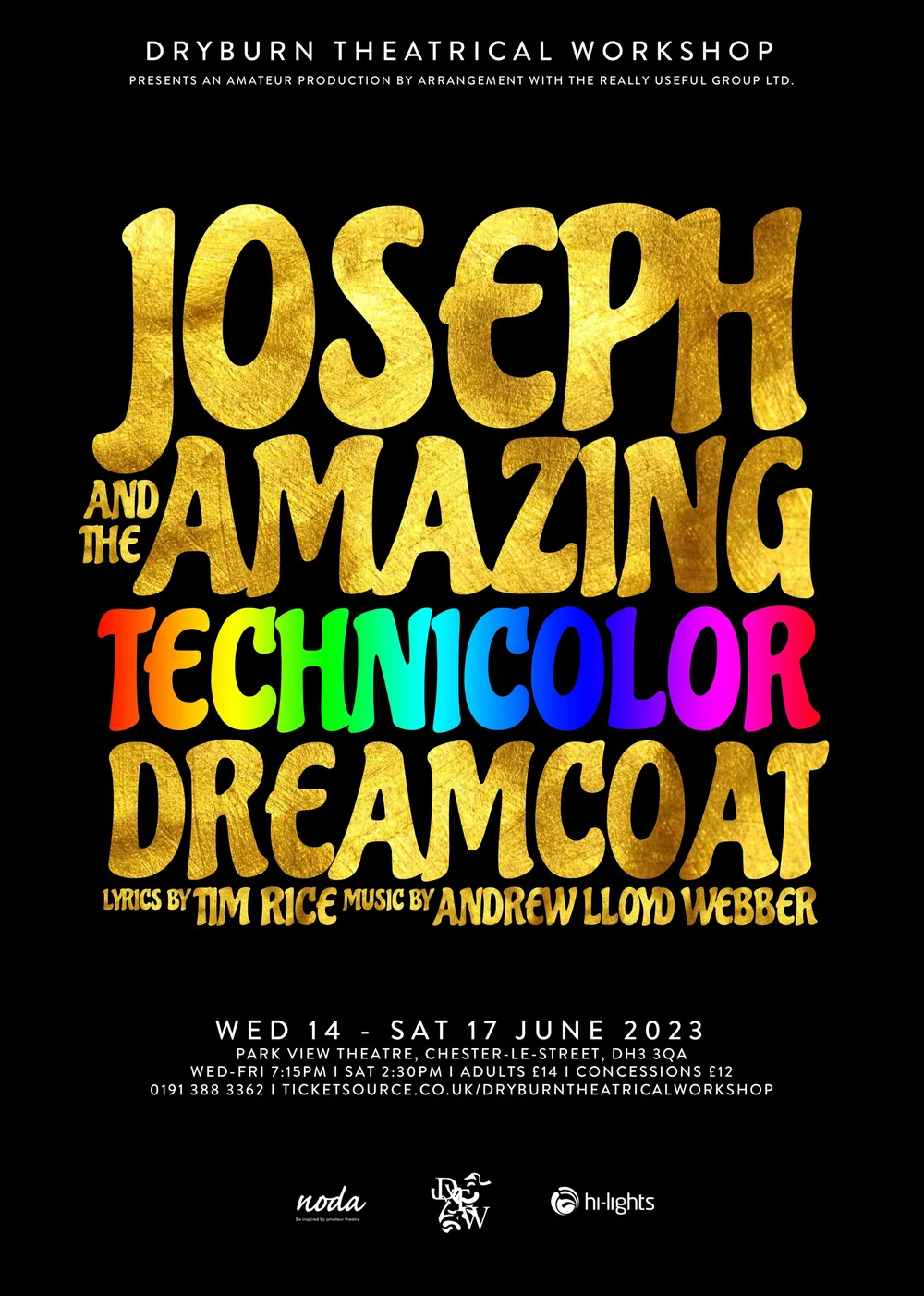 Joseph And The Amazing Technicolor Dreamcoat 2023 — DRYBURN THEATRICAL ...
