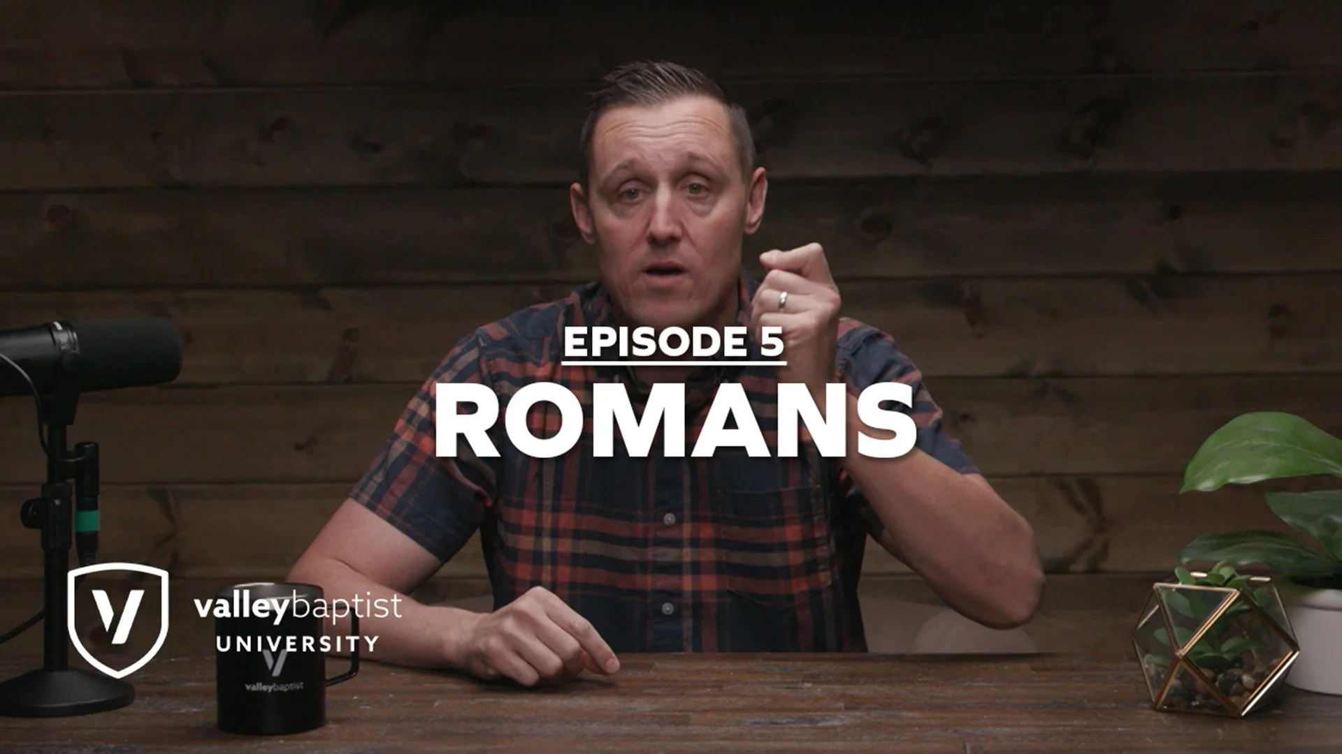 Episode 5: Romans