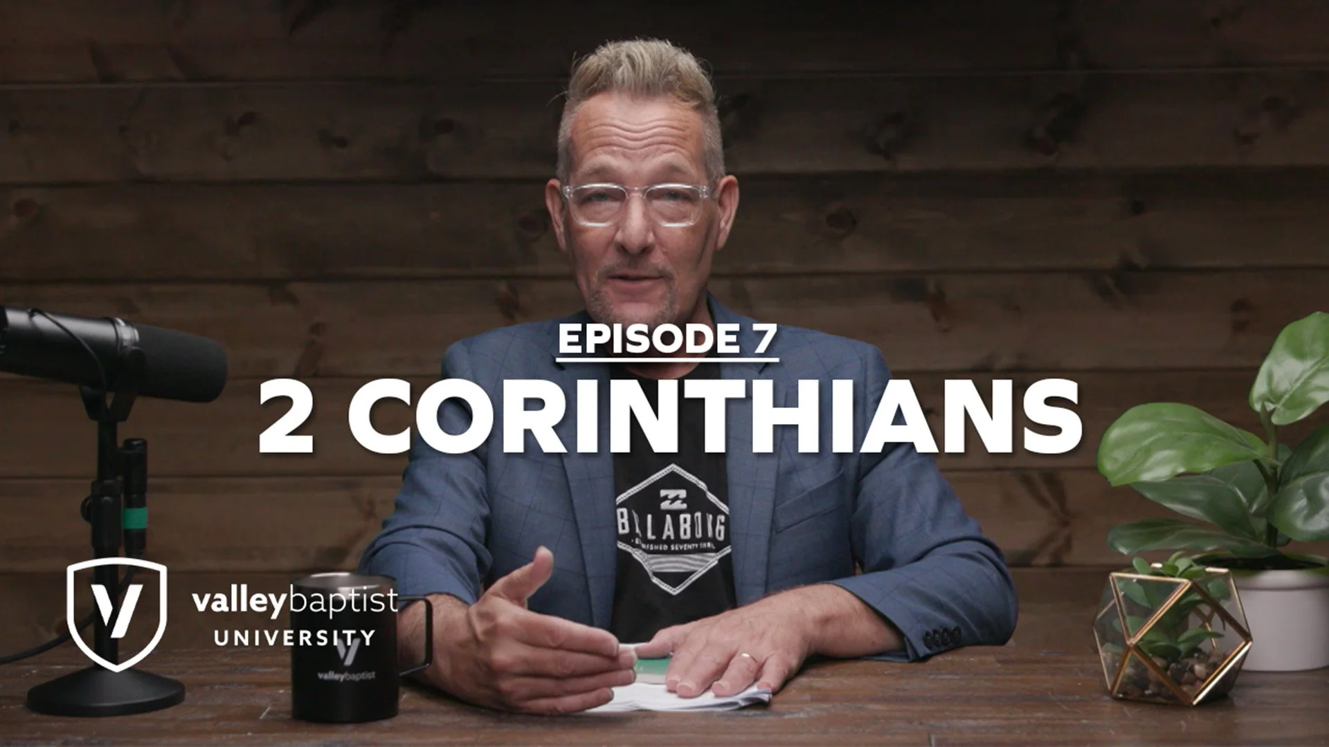 Episode 7: 2 Corinthians