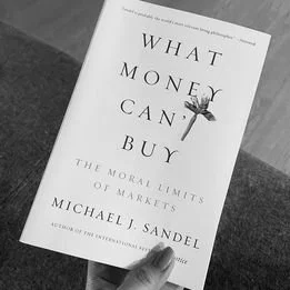 What Money Can't Buy by Michael J. Sandel