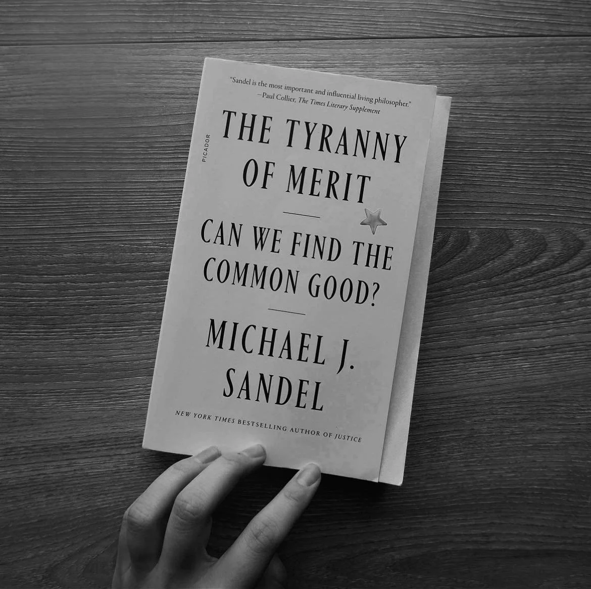 The Tyranny of Merit by Michael J. Sandel