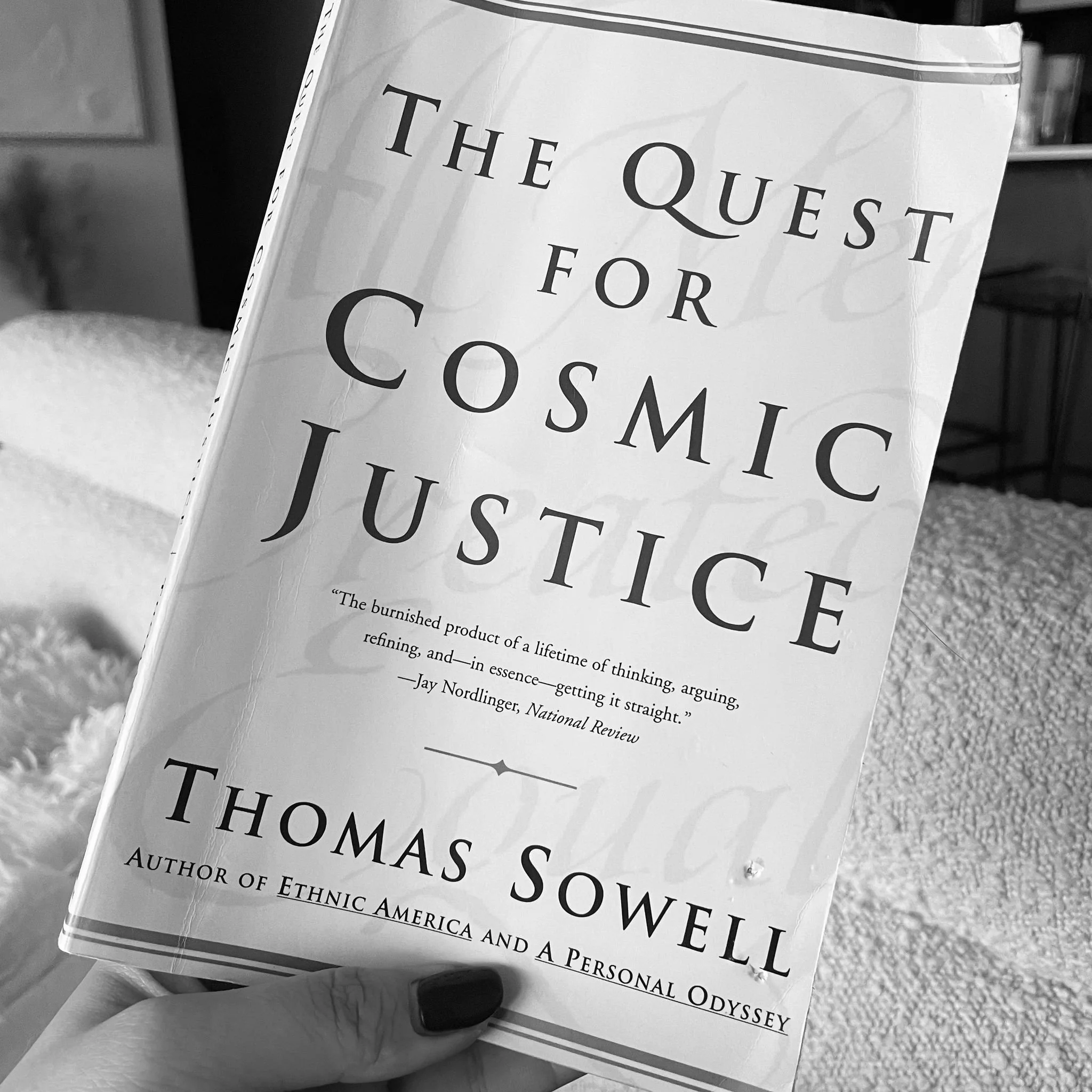 The Quest for Cosmic Justice by Thomas Sowell