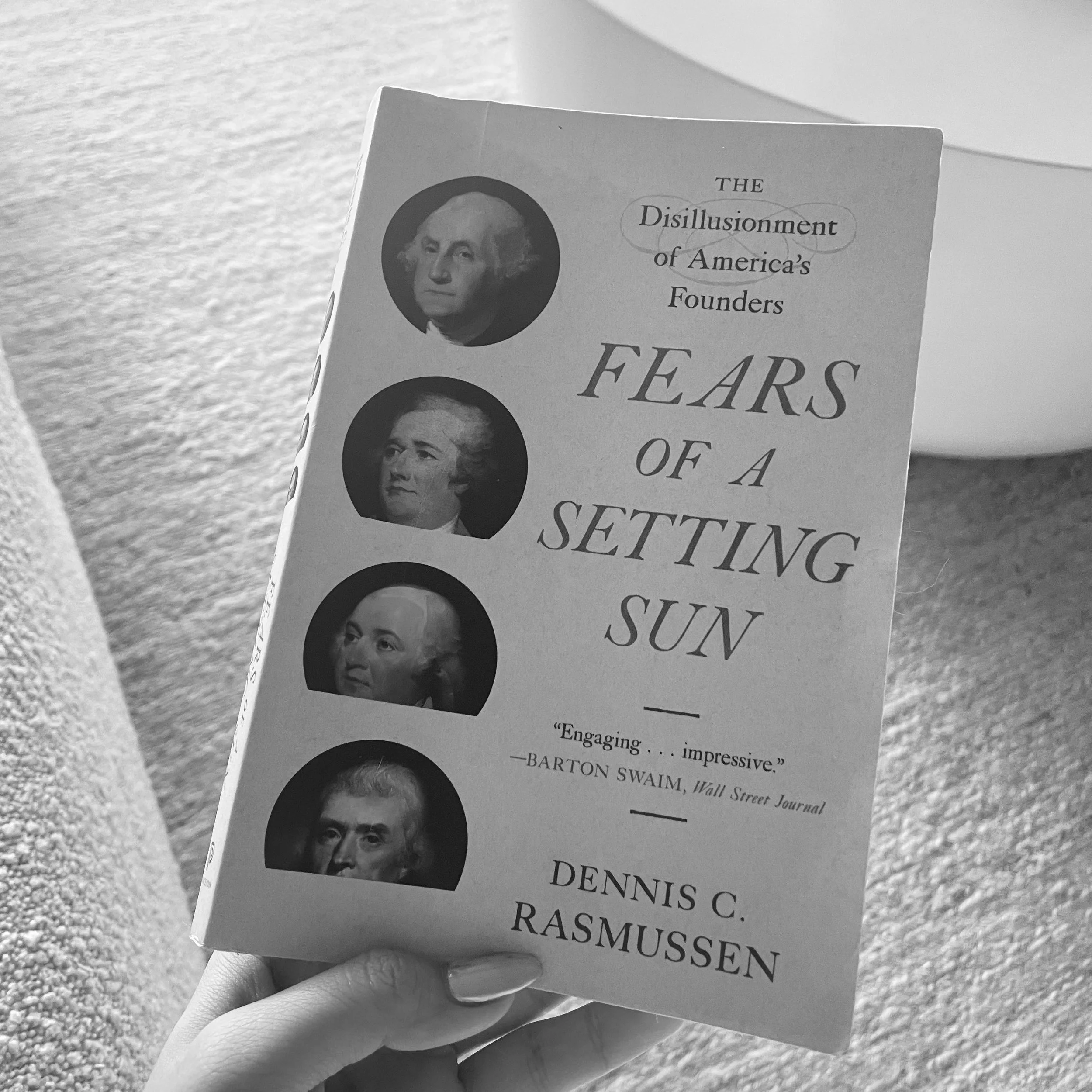 Fears of a Setting Sun by Dennis C. Rasmussen