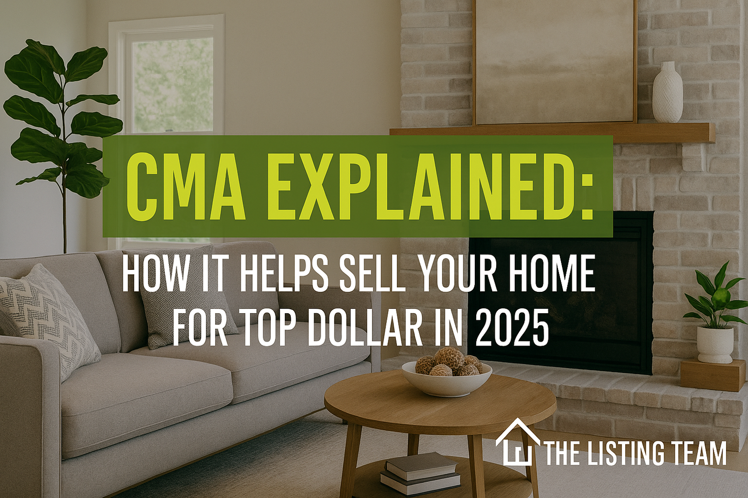 What Is a CMA? How It Helps Sell Your Fort Lauderdale Home in 2025 | The Listing Team