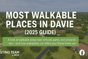 Most Walkable Places in Davie (2025 Guide)