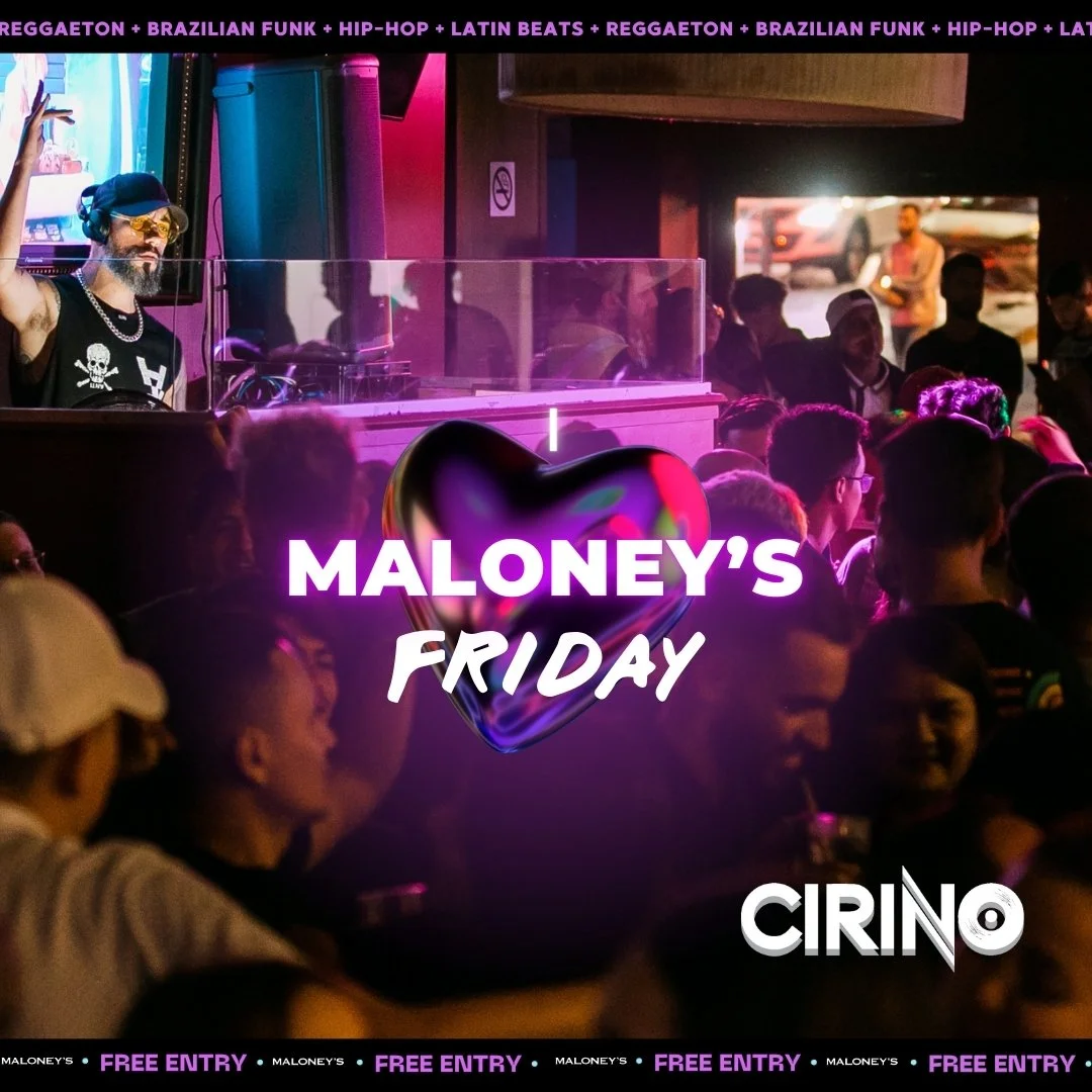 I Love Maloney's Fridays!💜