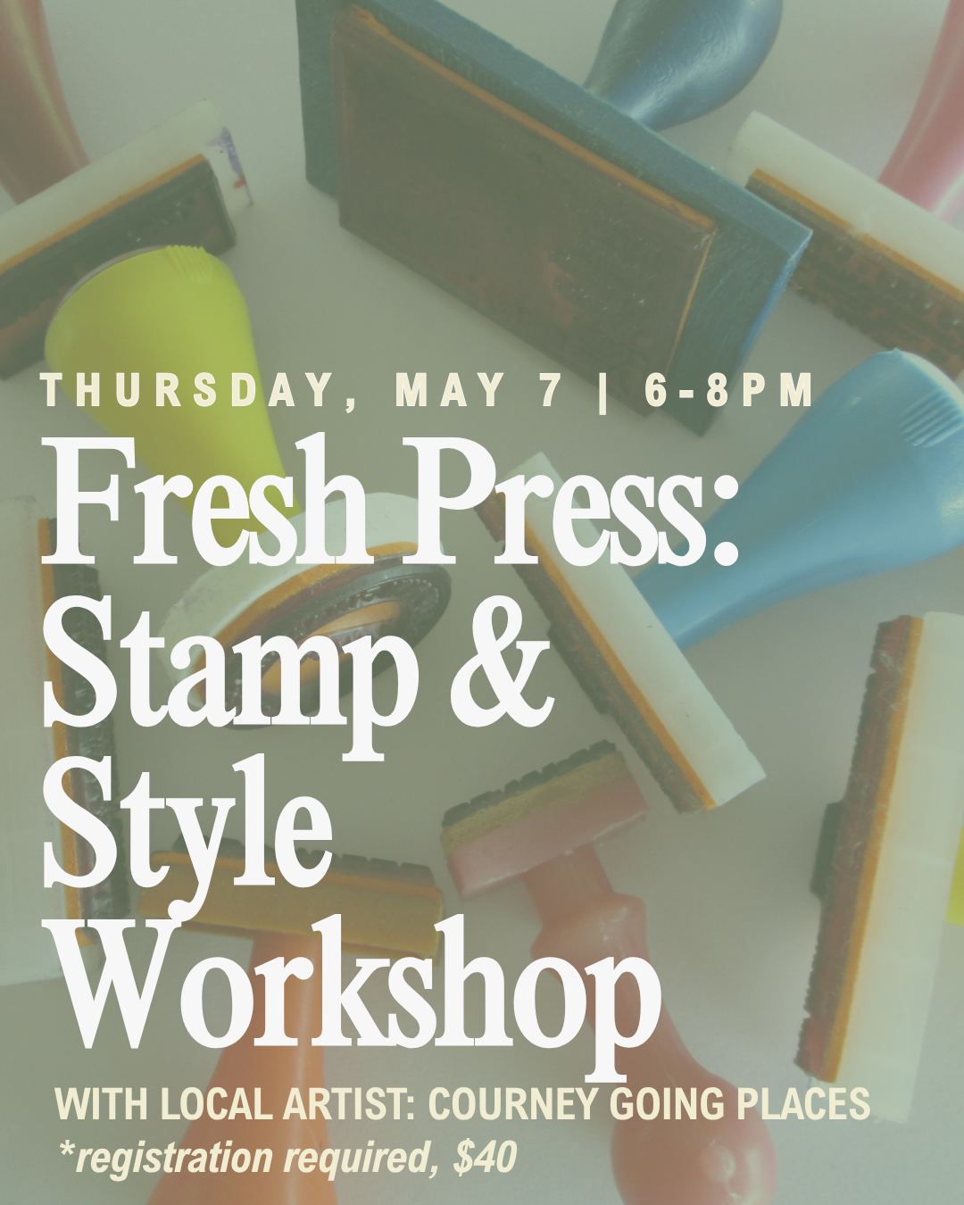 Fresh Press: Stamp & Style Workshop