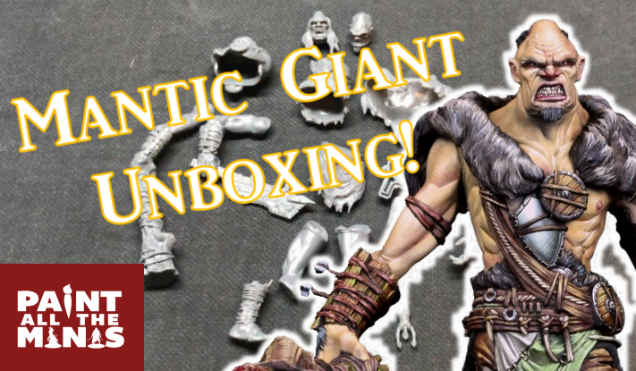 Mantic Colossal Giant Unboxing!