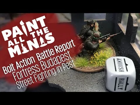 Bolt Action Battle Report - Street Fighting in Pest