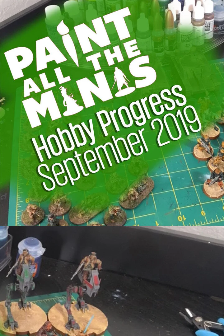 Hobby Progress September 2019