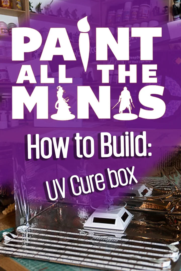 How to build your own UV Cure box