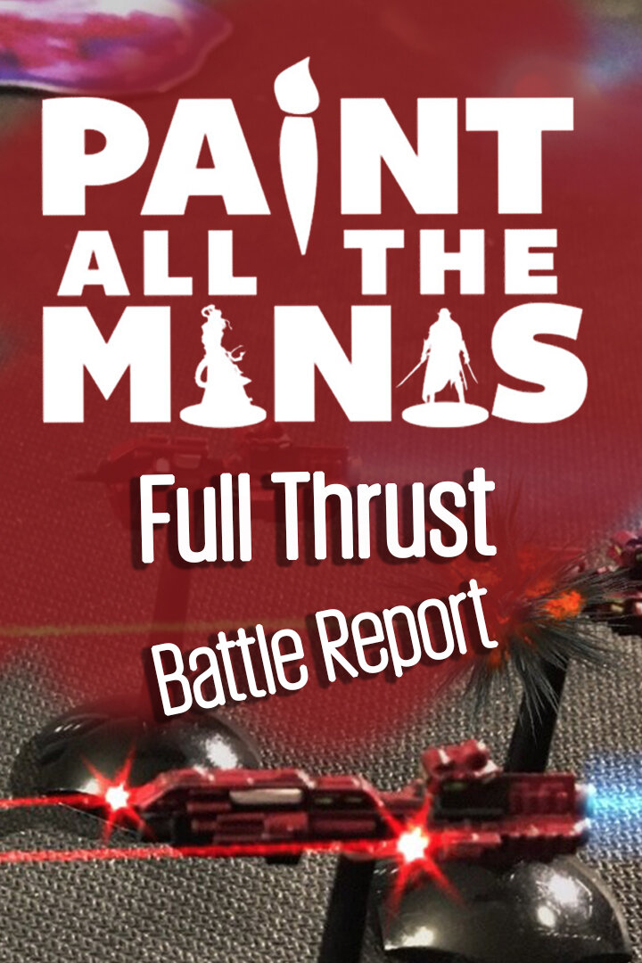 Full Thrust Battle Report