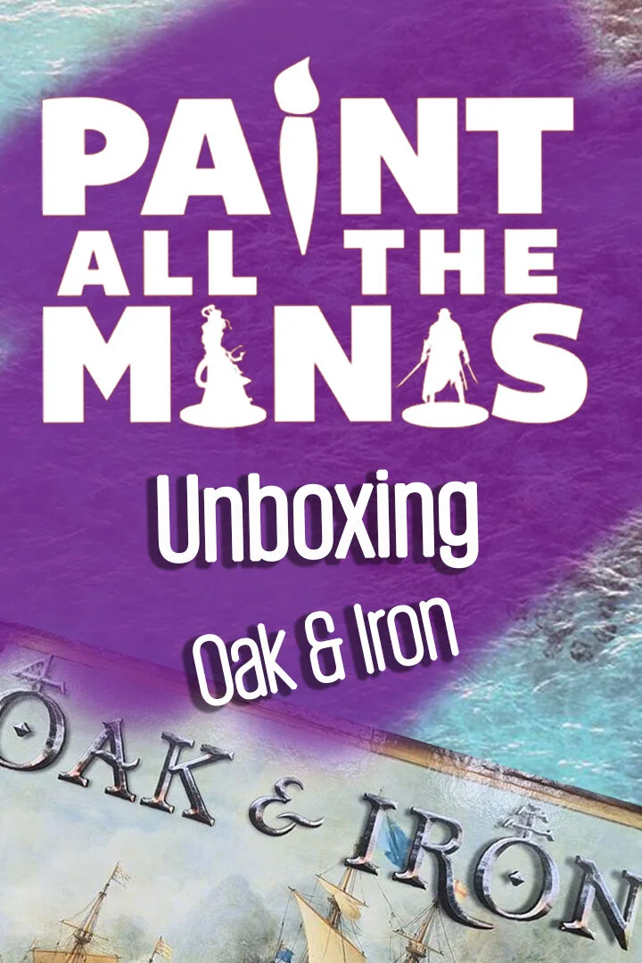 Oak and Iron by Firelock Games - an unboxing