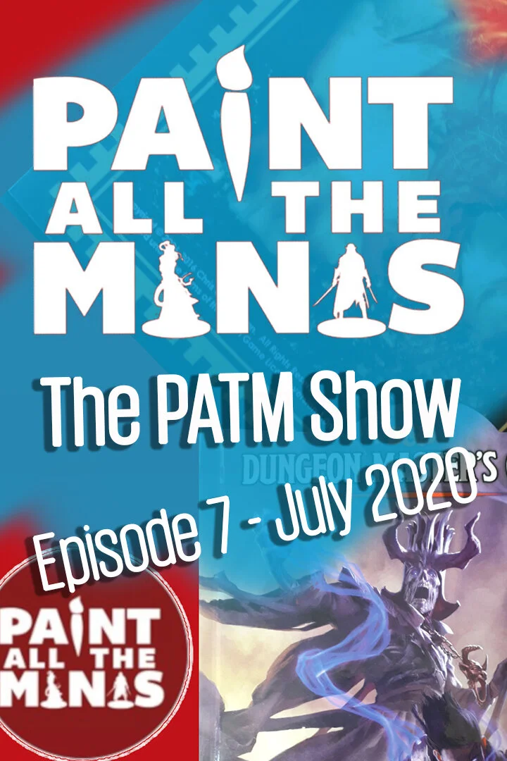 The PATM Show 7 - July 2020