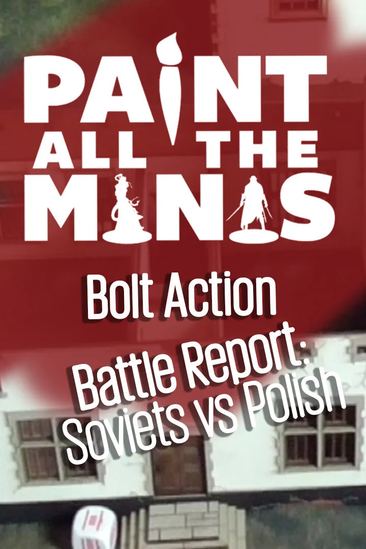 Bolt Action Rattenkrieg Battle Report: Soviets vs Polish