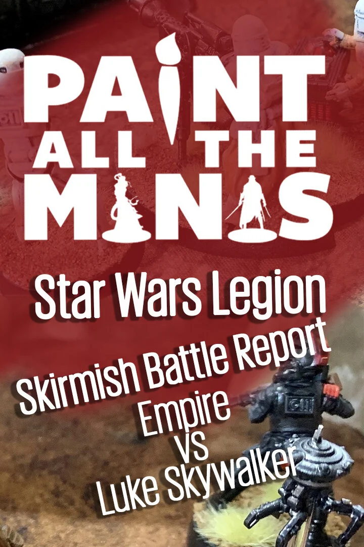 Star Wars Legion Skirmish Battle Report
