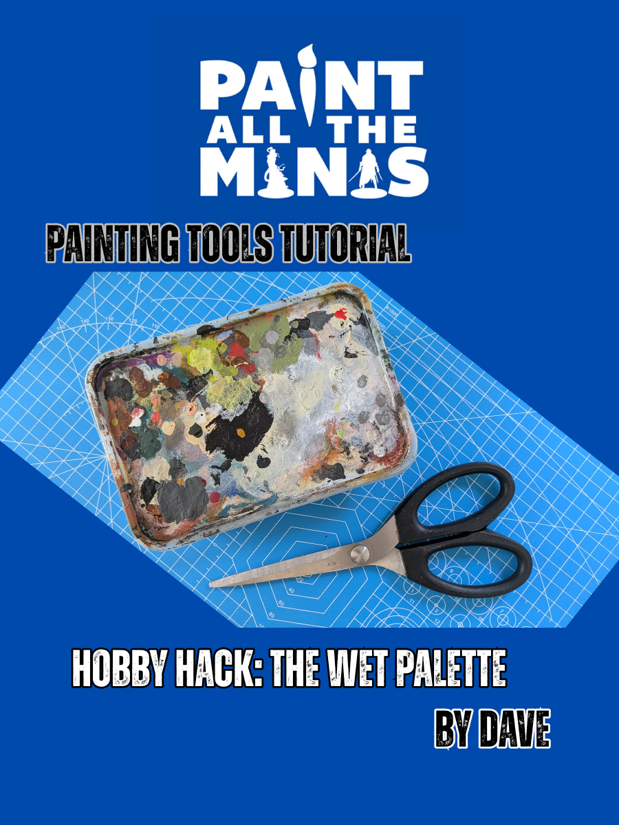 Hobby Hack: The Wet Pallette 