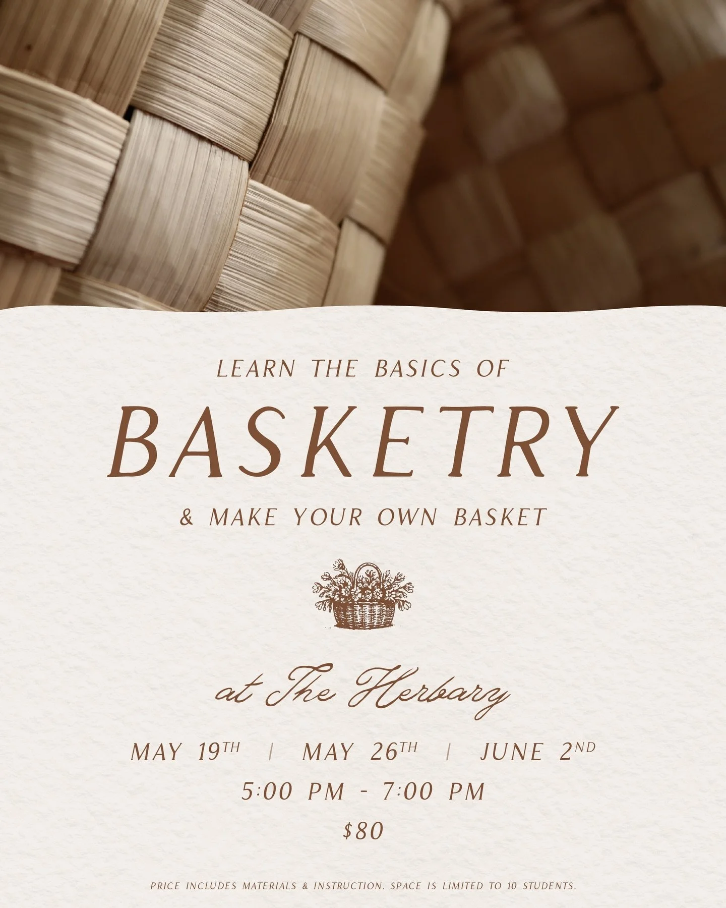 Learn the basics of basketry and make your own basket! Tickets are on our website or in the link in bio 🧺
