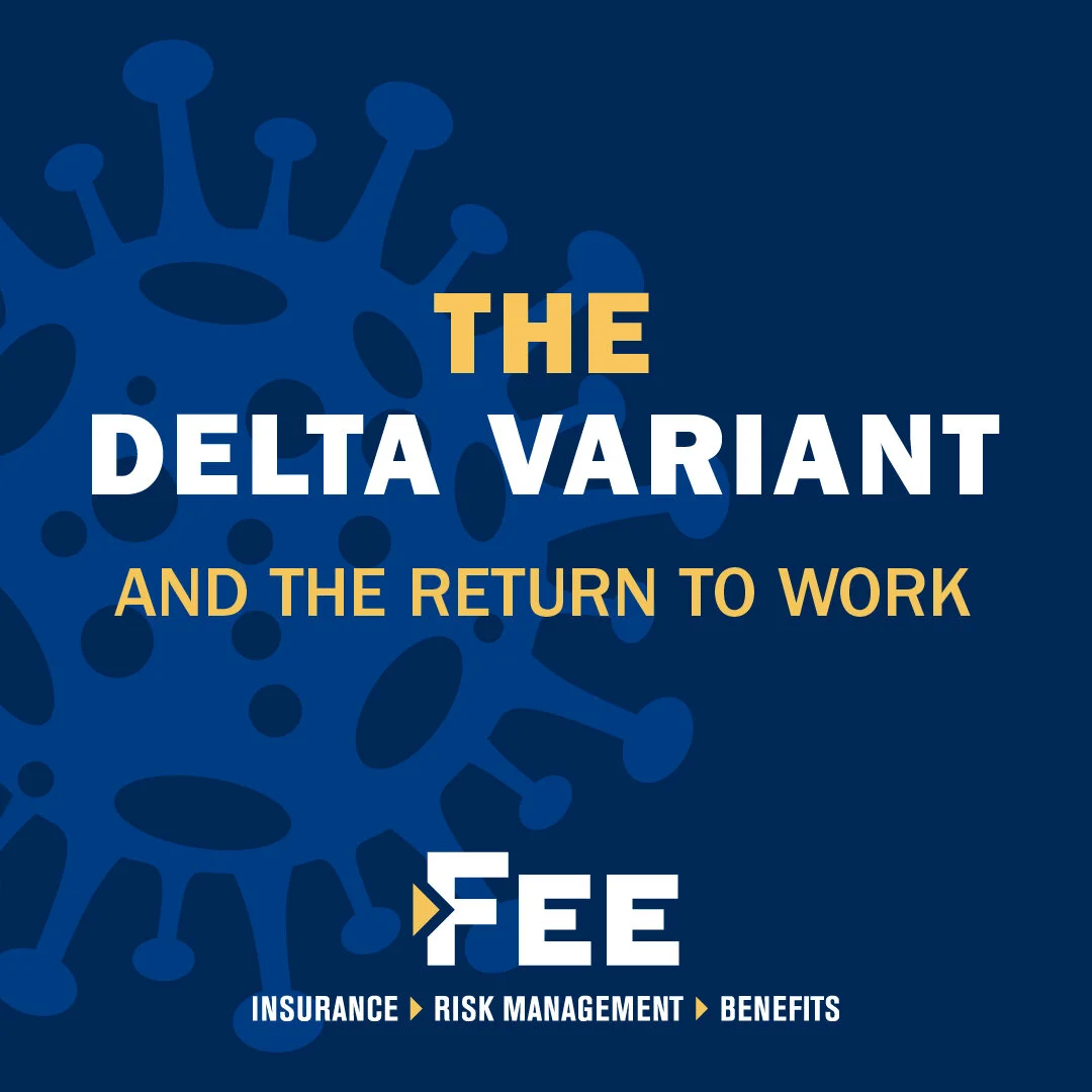 The Delta Variant and Return-to-Work COVID-19 Vaccination Policies
