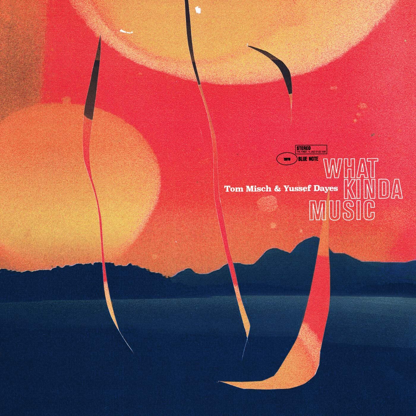 Tom Misch &amp; Yussef Dayes - What Kinda Music