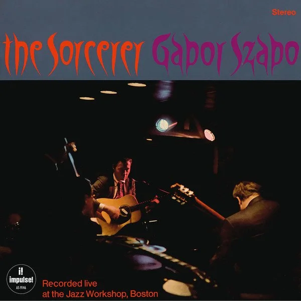 Gabor Szabo - The Sorcerer