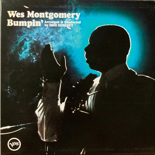 Wes Montgomery - Bumpin’