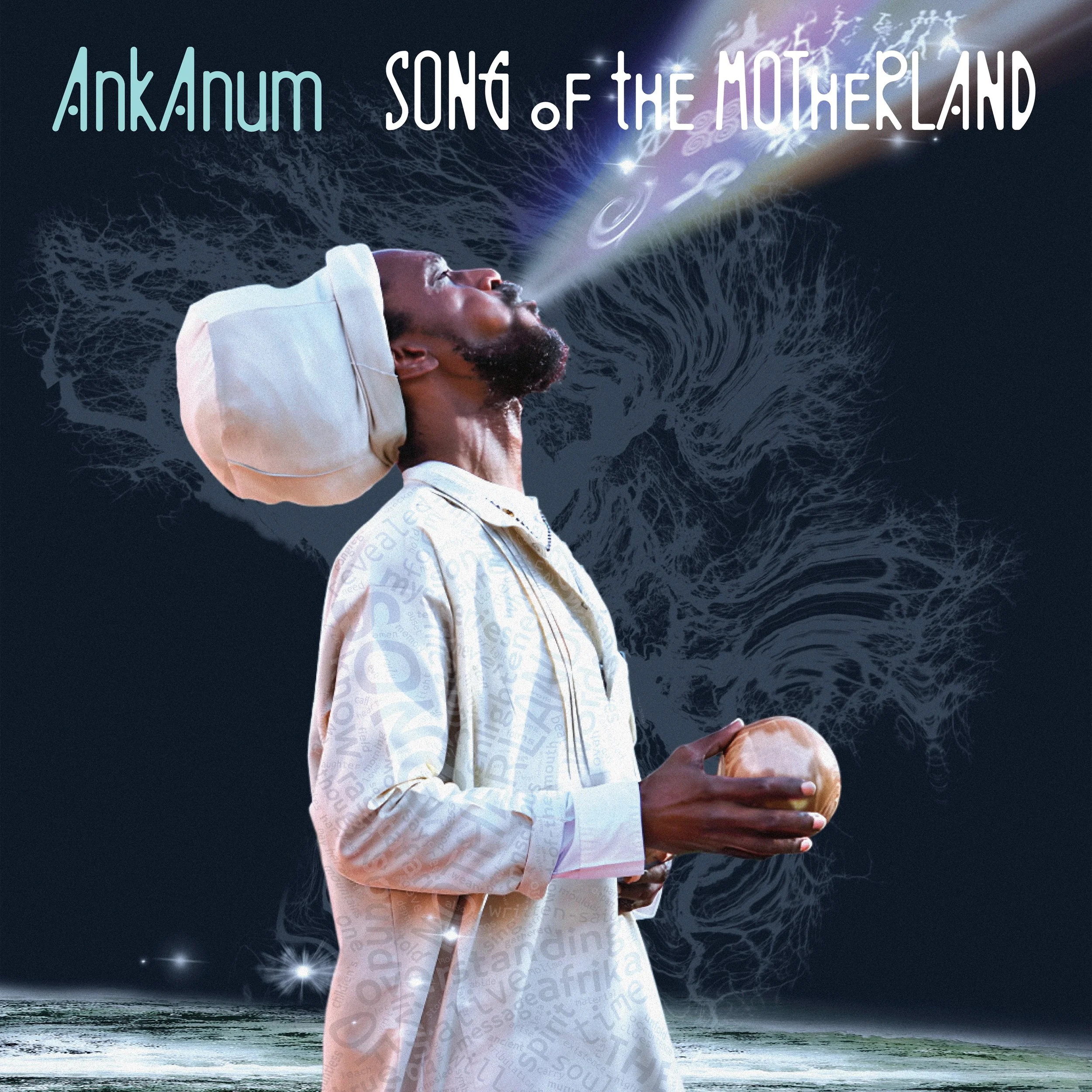 Ankanum - Song Of The Motherland
