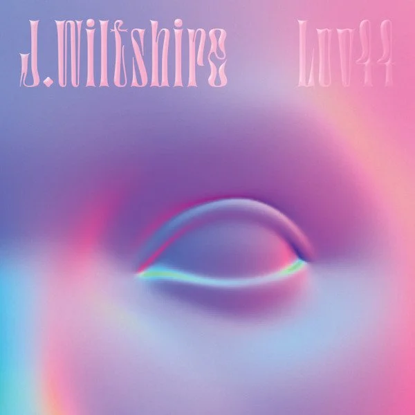 J. Wiltshire ‎- Luv44