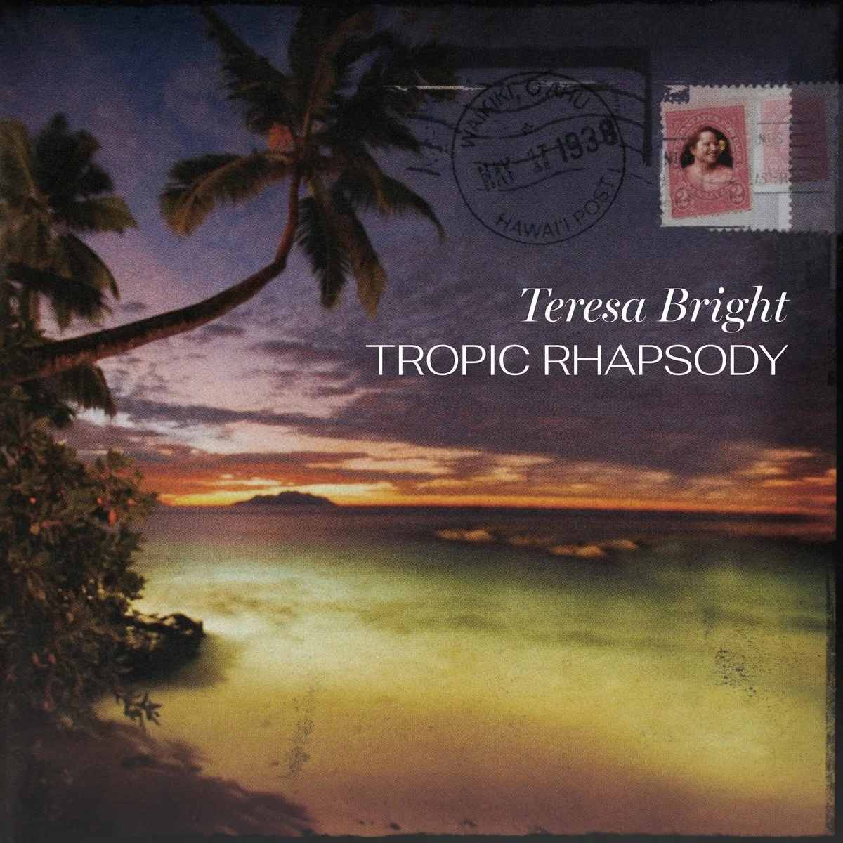 Teresa Bright - Tropic Rhapsody