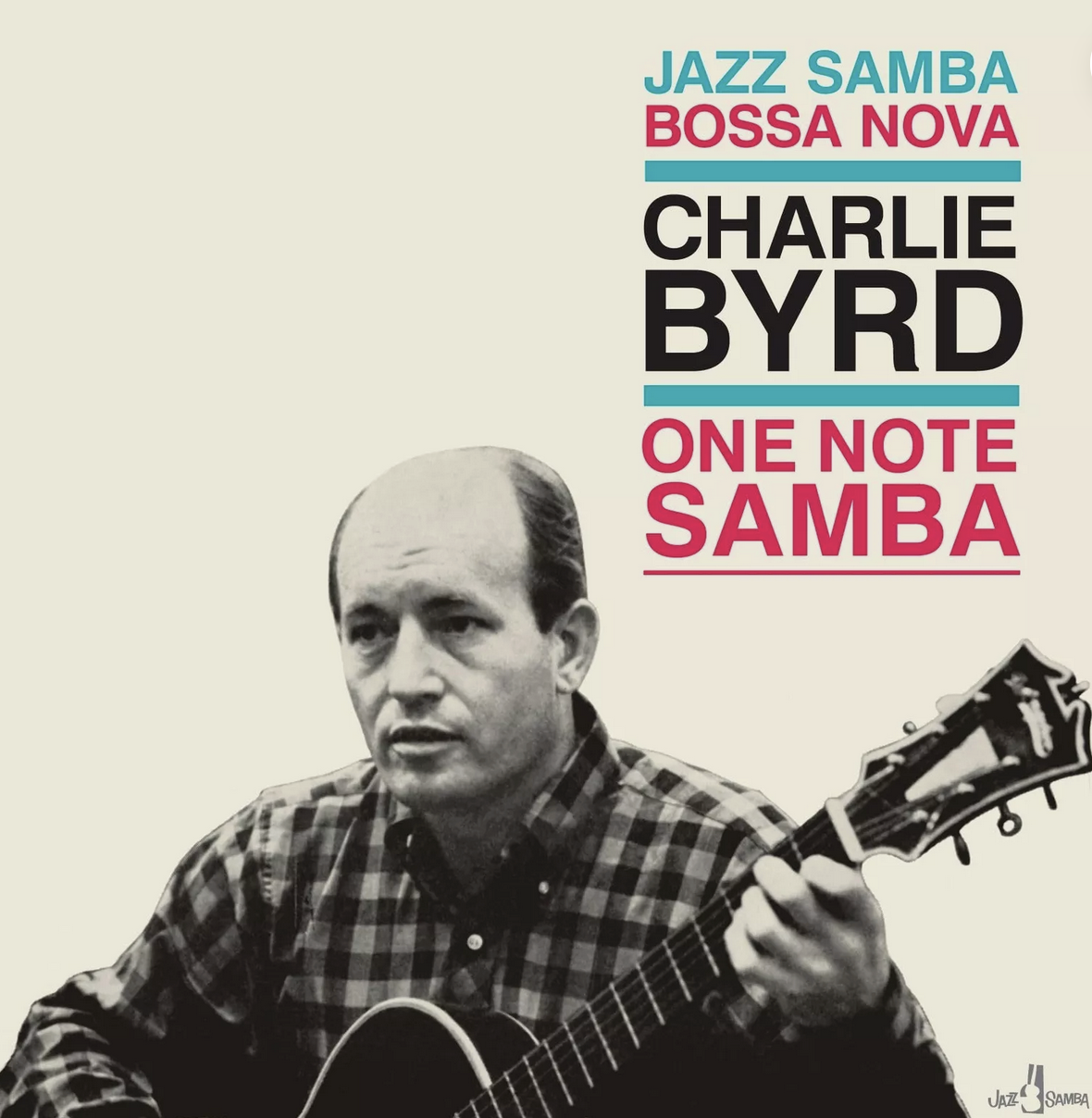 Charlie Byrd - One Note Samba
