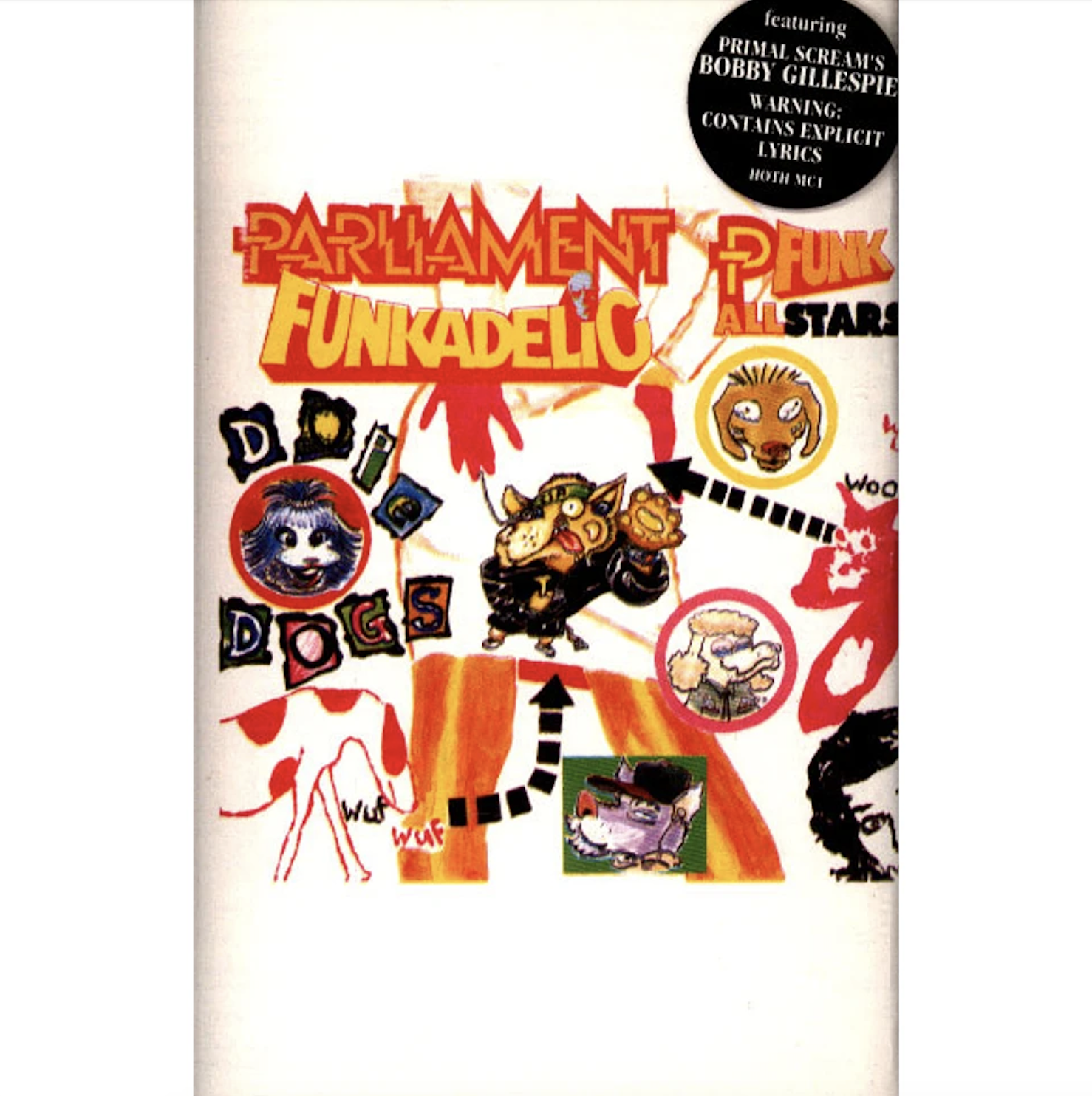 Parliament & Funkadelic - Dope Dogs