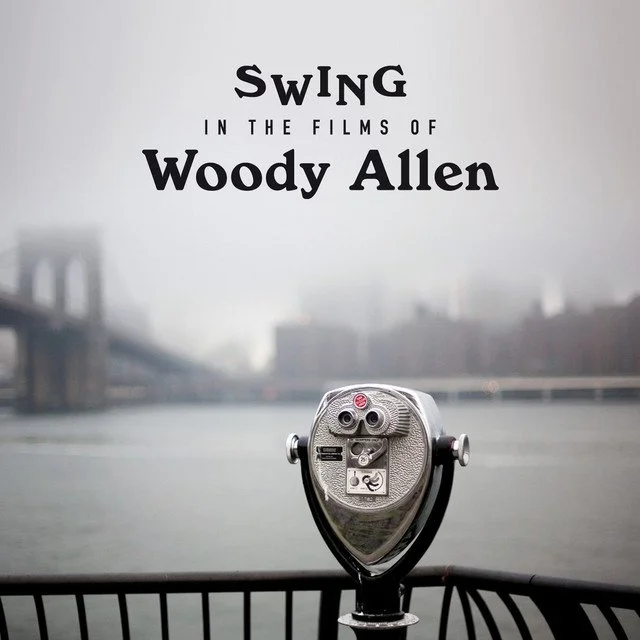 Various Artists - Swing In The Films Of Woody Allen