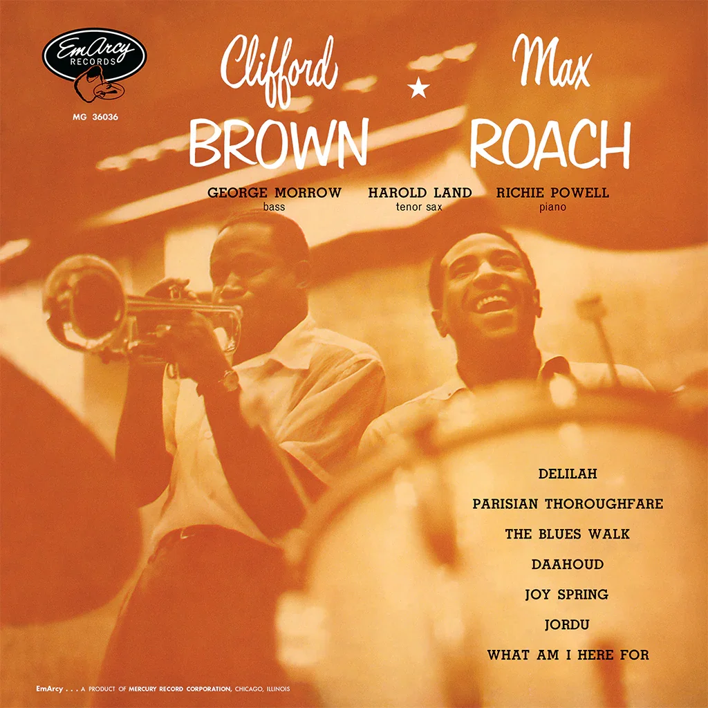 Clifford Brown & Max Roach - Clifford Brown & Max Roach